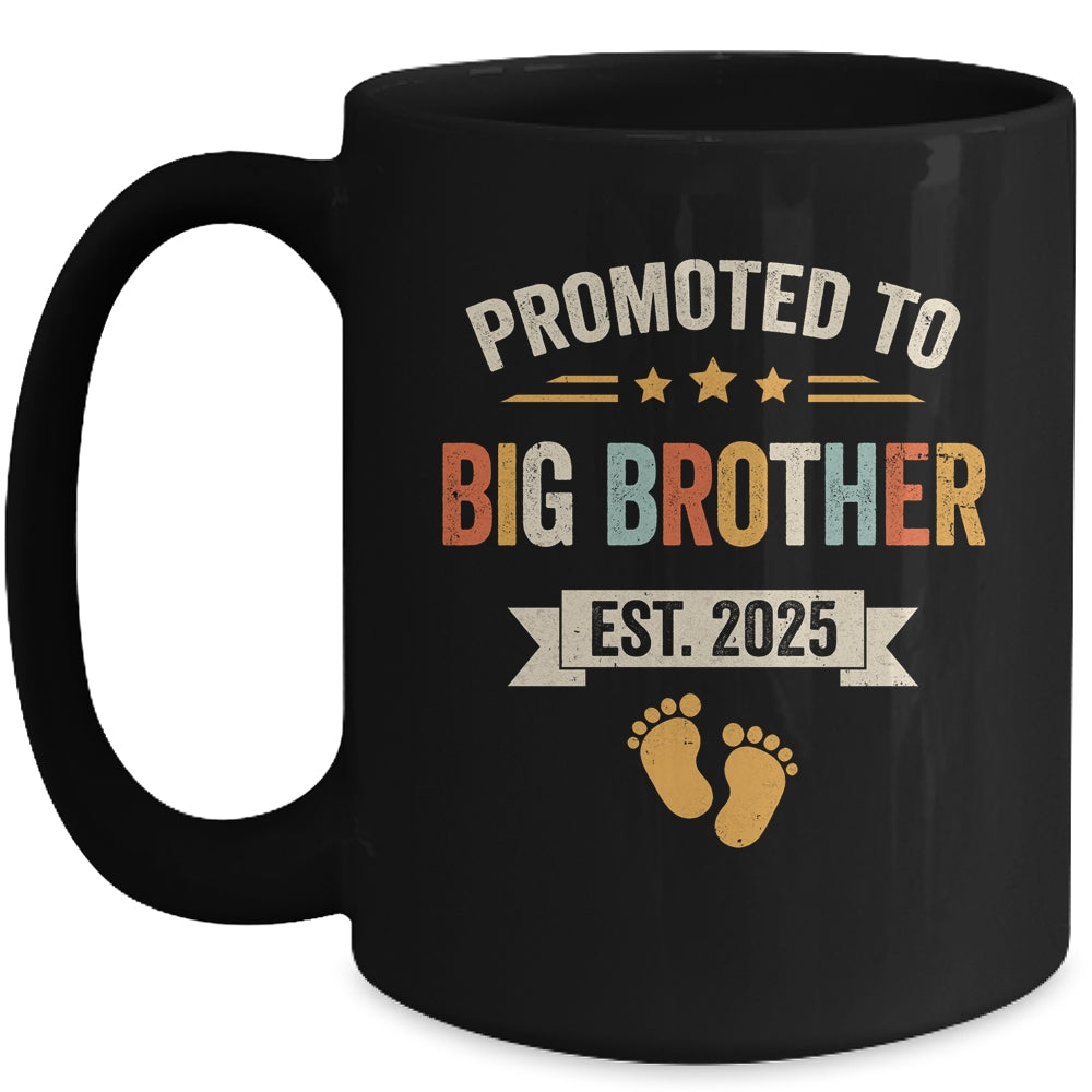 Promoted To Big Brother 2025 Retro Soon To Be Brother Est 2025 Mug | siriusteestore