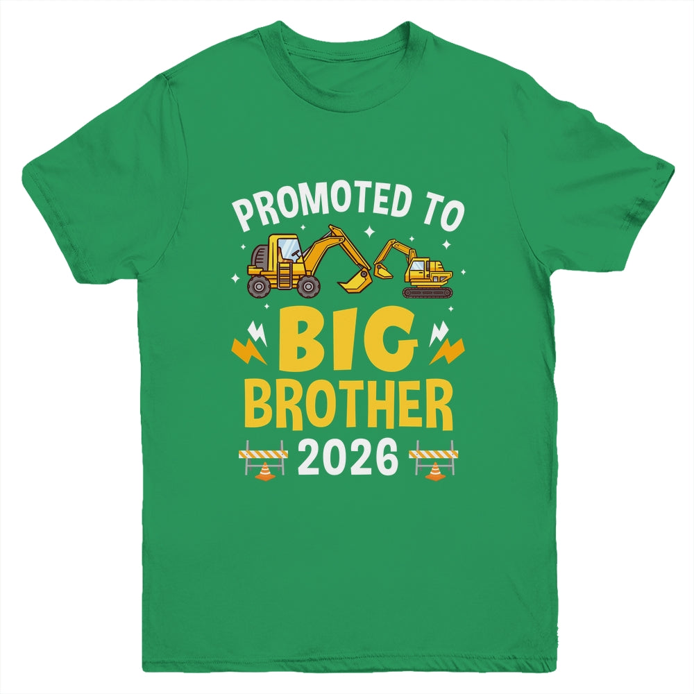 Promoted To Big Brother 2026 Construction Excavator Youth Shirt | siriusteestore