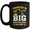 Promoted To Big Brother Again 2025 Construction Excavator Mug | siriusteestore