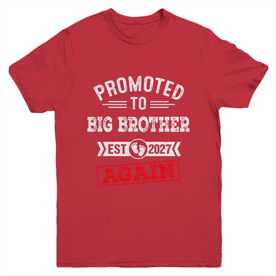 Promoted To Big Brother Again 2027 Pregnancy Announcement Youth Shirt | siriusteestore