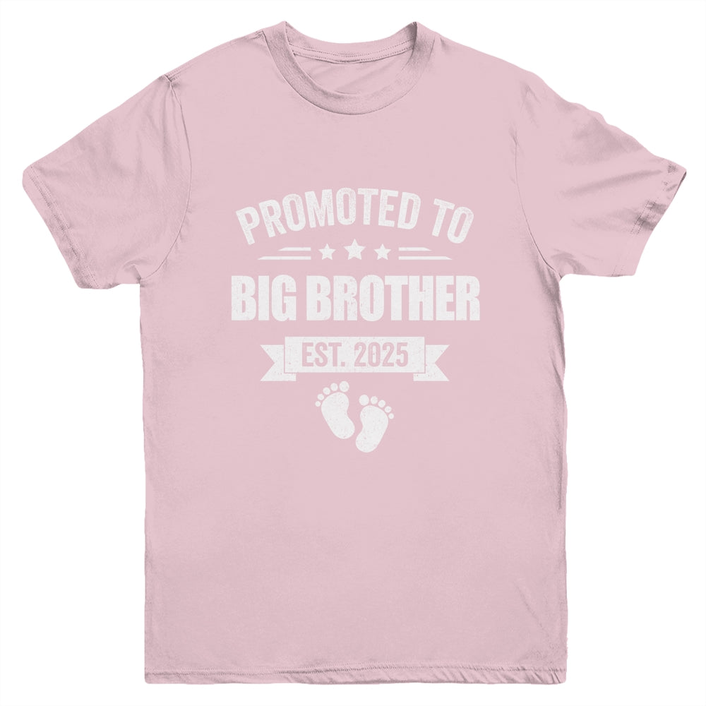 Promoted To Big Brother Est 2025 Brother First Time New Youth Shirt | siriusteestore