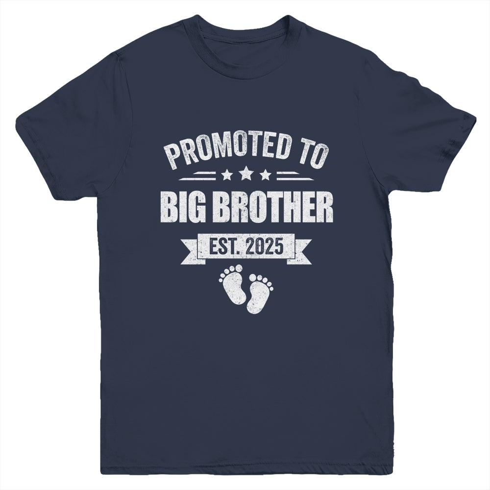 Promoted To Big Brother Est 2025 Brother First Time New Youth Shirt | siriusteestore
