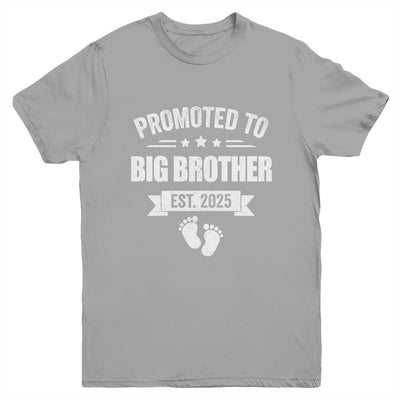 Promoted To Big Brother Est 2025 Brother First Time New Youth Shirt | siriusteestore