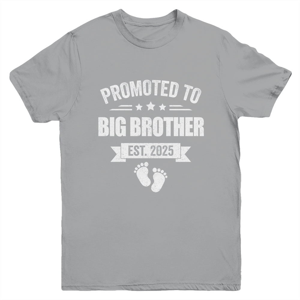 Promoted To Big Brother Est 2025 Brother First Time New Youth Shirt | siriusteestore