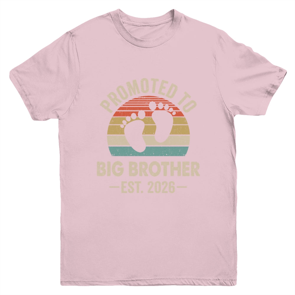 Promoted To Big Brother Est 2026 Brother Vintage Shirt & Hoodie | siriusteestore