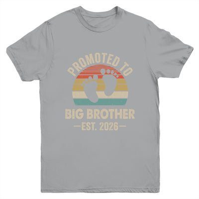 Promoted To Big Brother Est 2026 Brother Vintage Shirt & Hoodie | siriusteestore