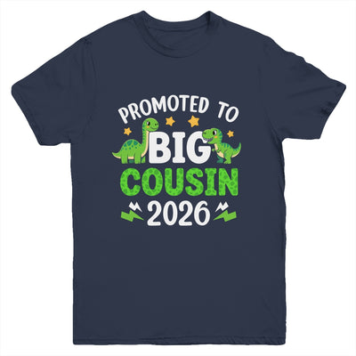Promoted To Big Cousin 2026 T-Rex Dinosaur Boys Youth Shirt | siriusteestore