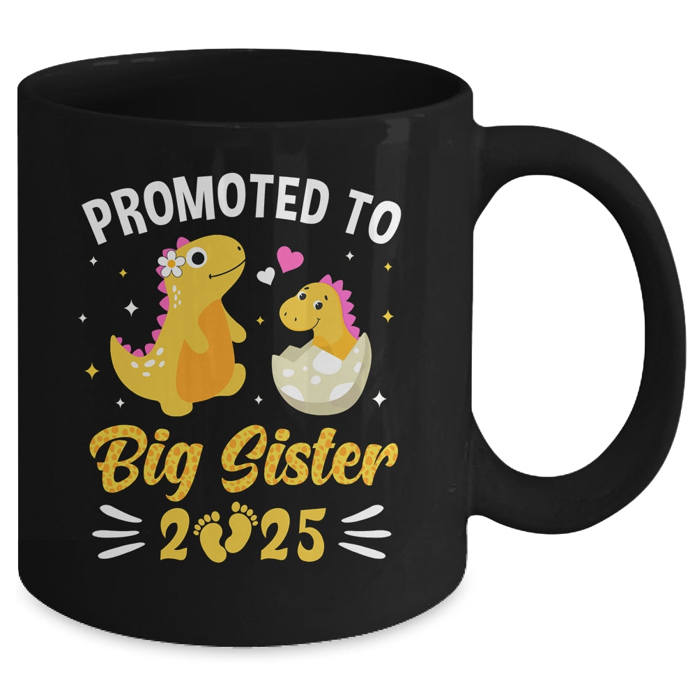 Promoted To Big Sister 2025 Dinosaur T-Rex Girls Kids Mug | siriusteestore