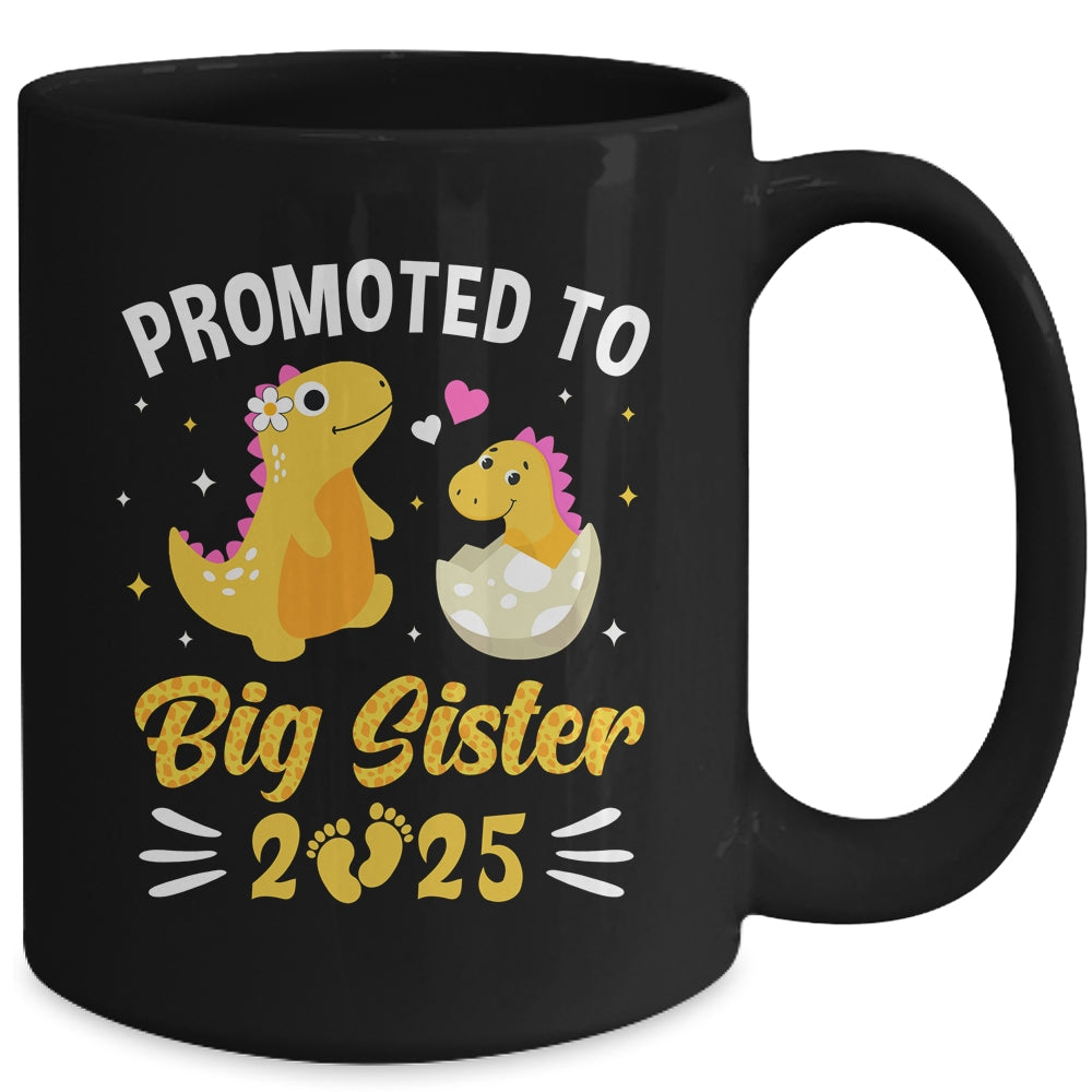 Promoted To Big Sister 2025 Dinosaur T-Rex Girls Kids Mug | siriusteestore