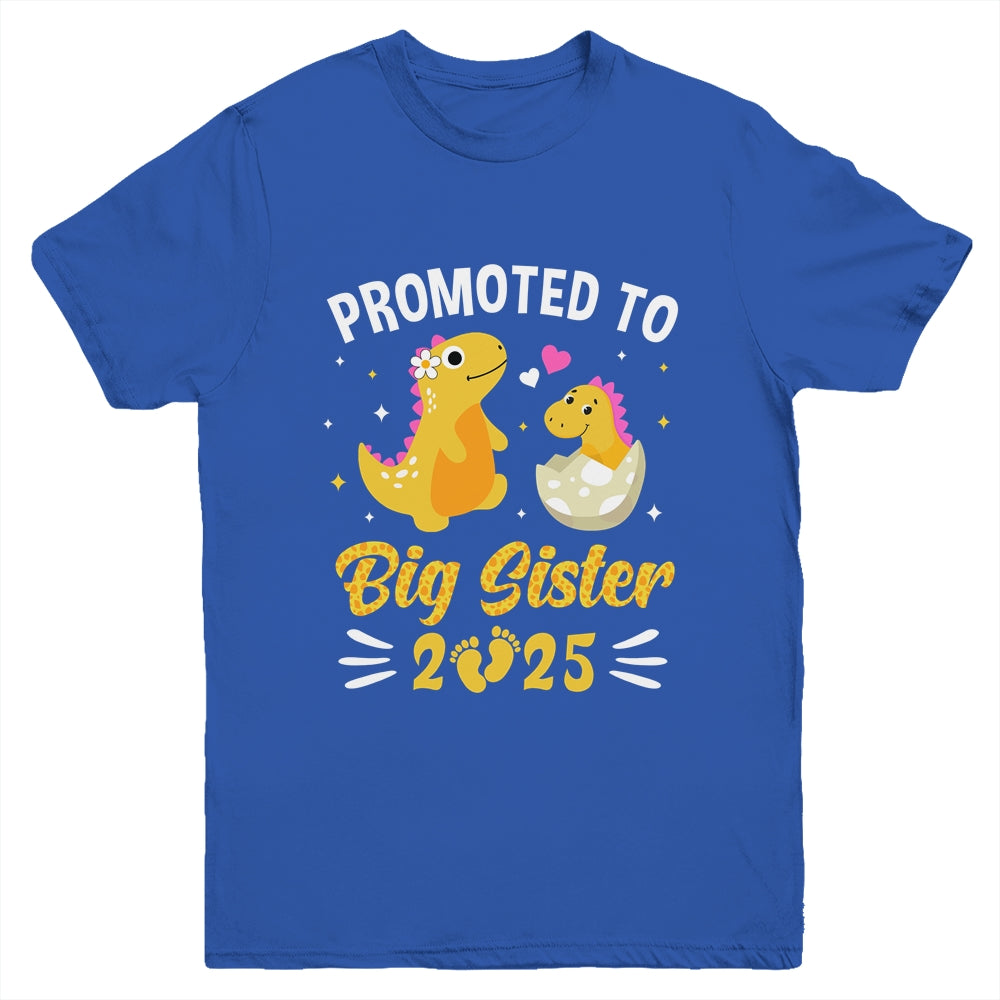 Promoted To Big Sister 2025 Dinosaur T-Rex Girls Kids Youth Shirt | siriusteestore