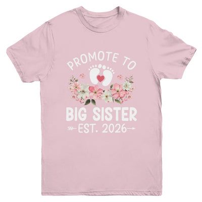 Promoted To Big Sister 2026 First Time Floral New Sister Youth Shirt | siriusteestore