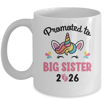 Promoted To Big Sister 2026 Unicorn Baby Announcement Mug | siriusteestore