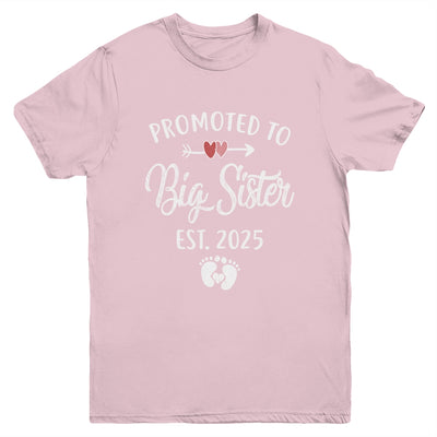 Promoted To Big Sister Est 2025 Funny First Time New Sister Youth Shirt | siriusteestore