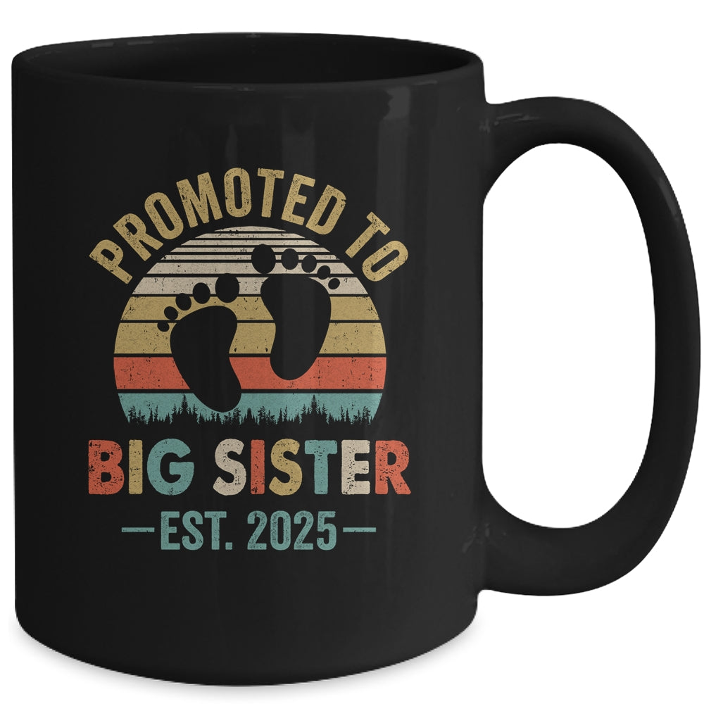 Promoted To Big Sister Est 2025 New Sister Vintage Mug | siriusteestore