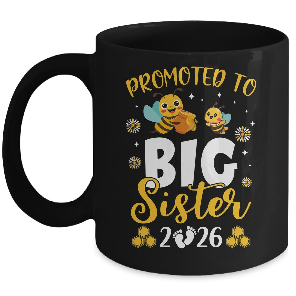 Promoted To Big Sister Est 2026 Cute Bees Girls Kids Mug | siriusteestore