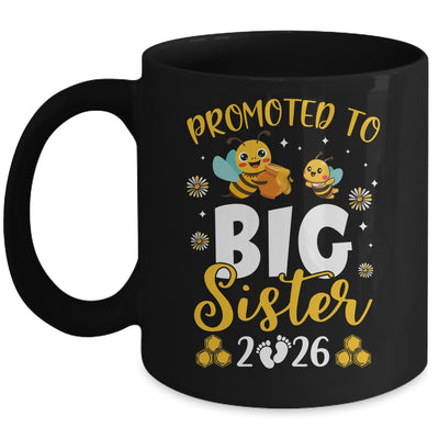 Promoted To Big Sister Est 2026 Cute Bees Girls Kids Mug | siriusteestore