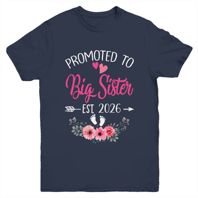 Promoted To Big Sister Est 2026 Sister First Time Shirt & Tank Top | siriusteestore