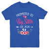Promoted To Big Sister Est 2026 Sister First Time Shirt & Tank Top | siriusteestore