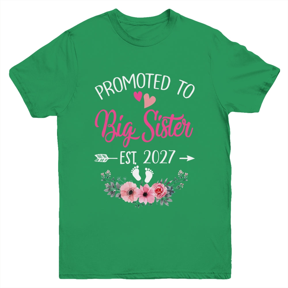 Promoted To Big Sister Est 2027 Sister First Time Youth Shirt | siriusteestore