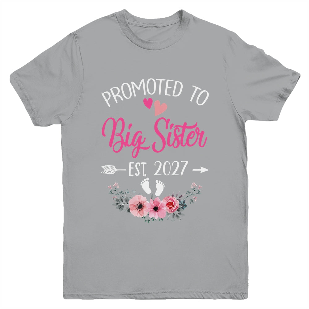 Promoted To Big Sister Est 2027 Sister First Time Youth Shirt | siriusteestore