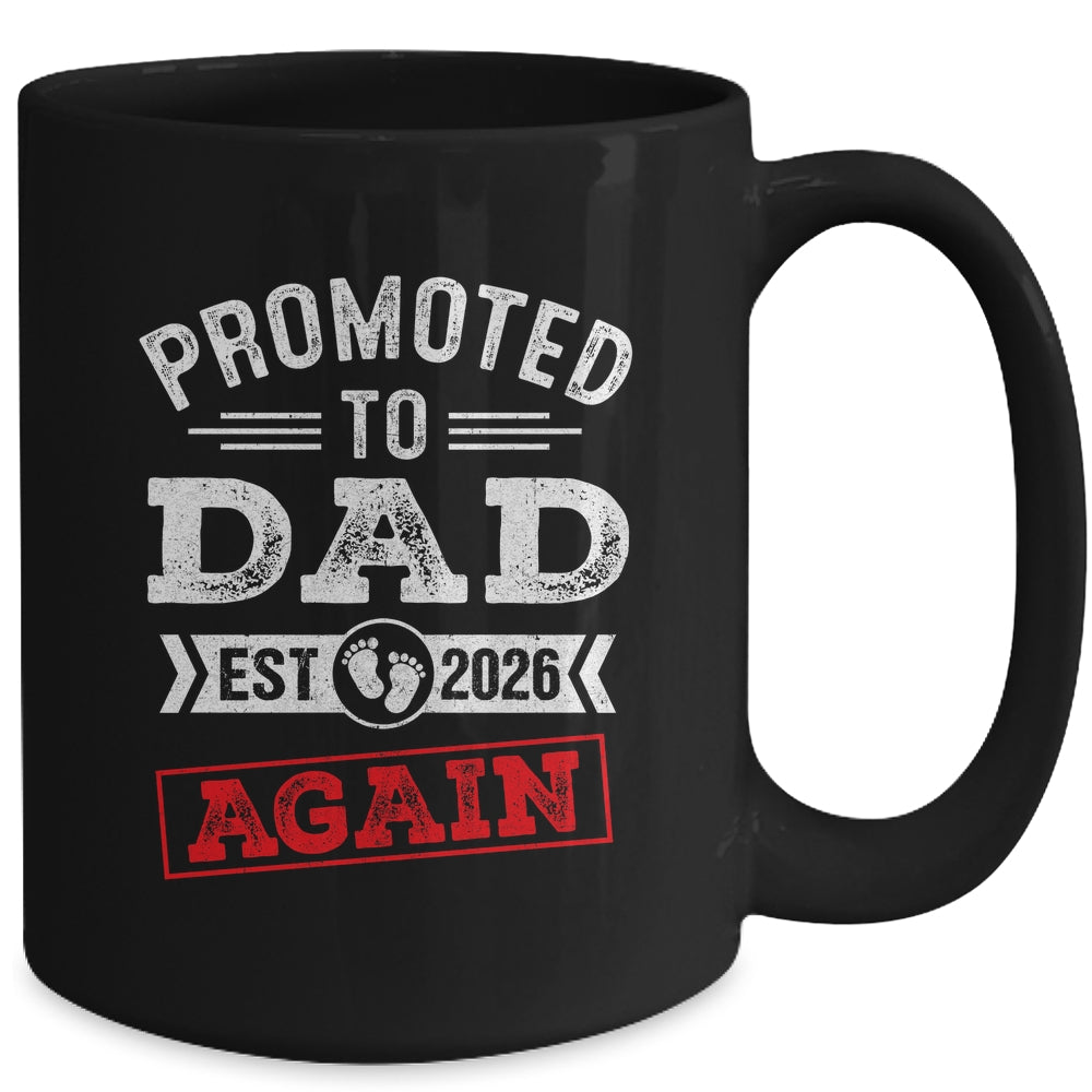 Promoted To Dad Again 2026 Pregnancy Announcement Mug | siriusteestore