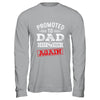 Promoted To Dad Again 2026 Pregnancy Announcement Shirt & Hoodie | siriusteestore