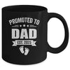 Promoted To Dad Est 2025 Fathers Day First Time New Daddy Mug | siriusteestore
