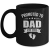 Promoted To Dad Est 2025 Fathers Day First Time New Daddy Mug | siriusteestore
