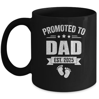 Promoted To Dad Est 2025 Fathers Day First Time New Daddy Mug | siriusteestore