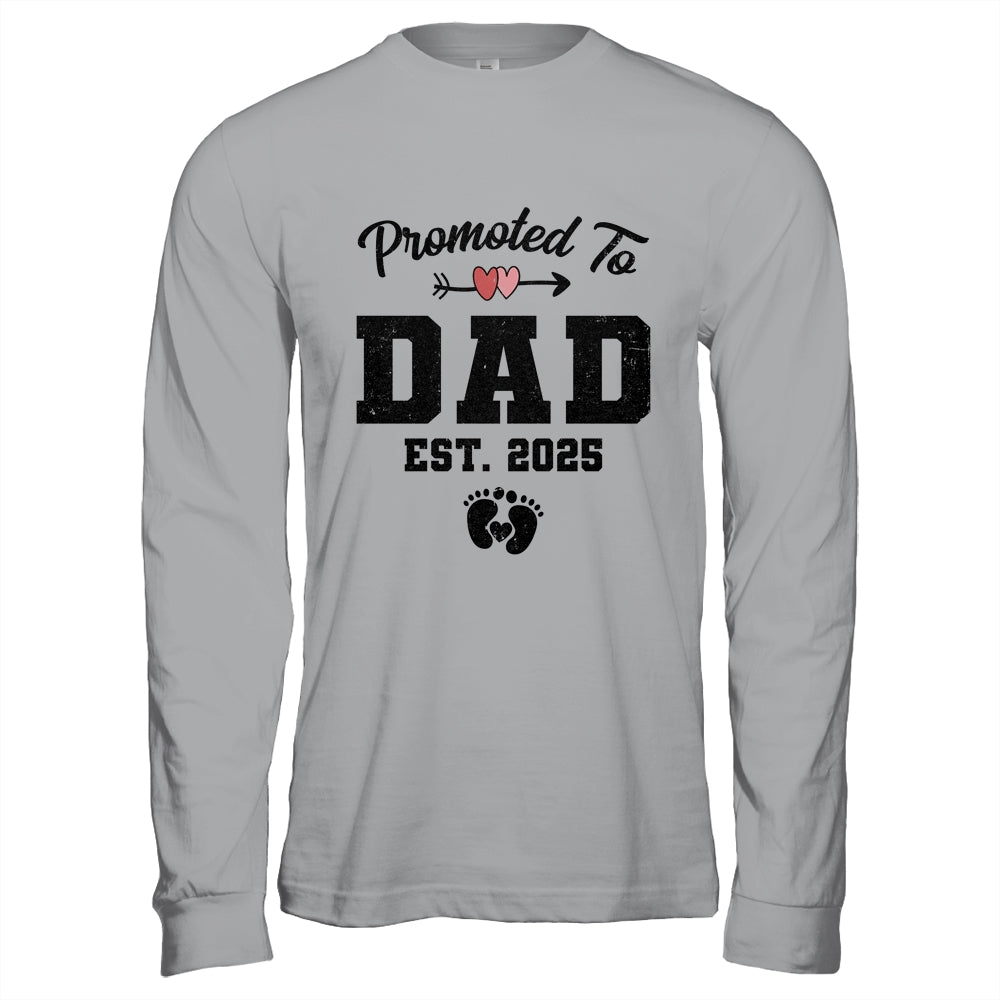 Promoted To Dad Est 2025 First Time Fathers Day Shirt & Hoodie | siriusteestore