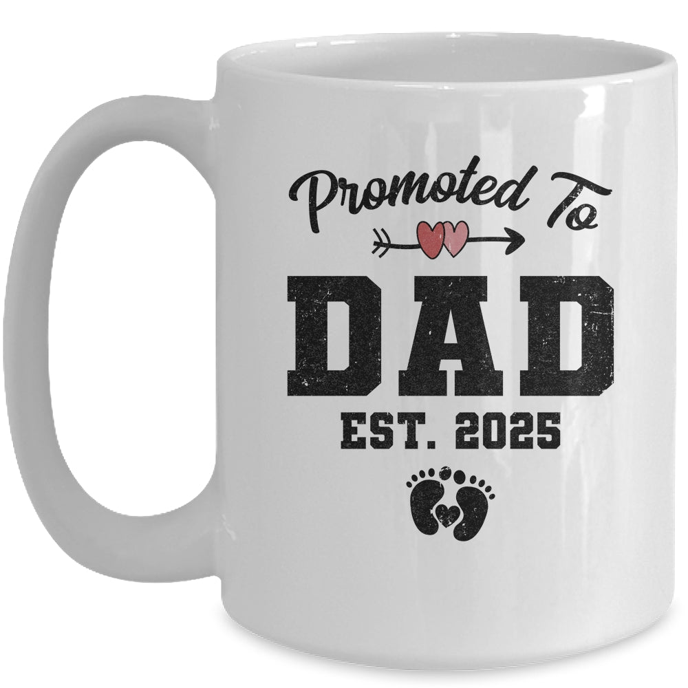 Promoted To Dad Est 2025 First Time Fathers Day Mug | siriusteestore