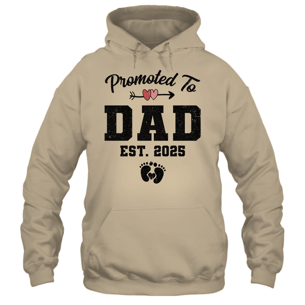 Promoted To Dad Est 2025 First Time Fathers Day Shirt & Hoodie | siriusteestore