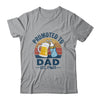 Promoted To Dad Est 2025 First Time Fathers Day Vintage Shirt & Hoodie | siriusteestore