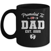 Promoted To Dad Est 2025 Funny First Time Fathers Day Mug | siriusteestore