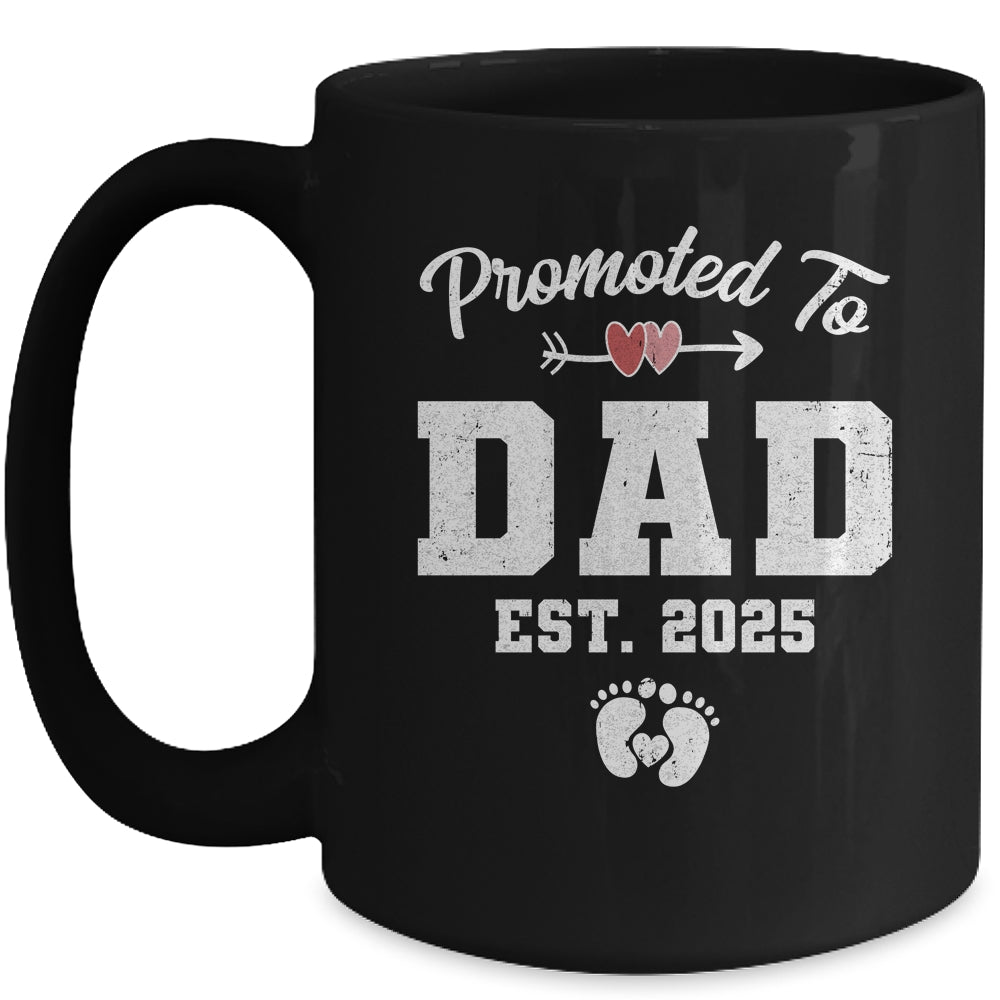 Promoted To Dad Est 2025 Funny First Time Fathers Day Mug | siriusteestore