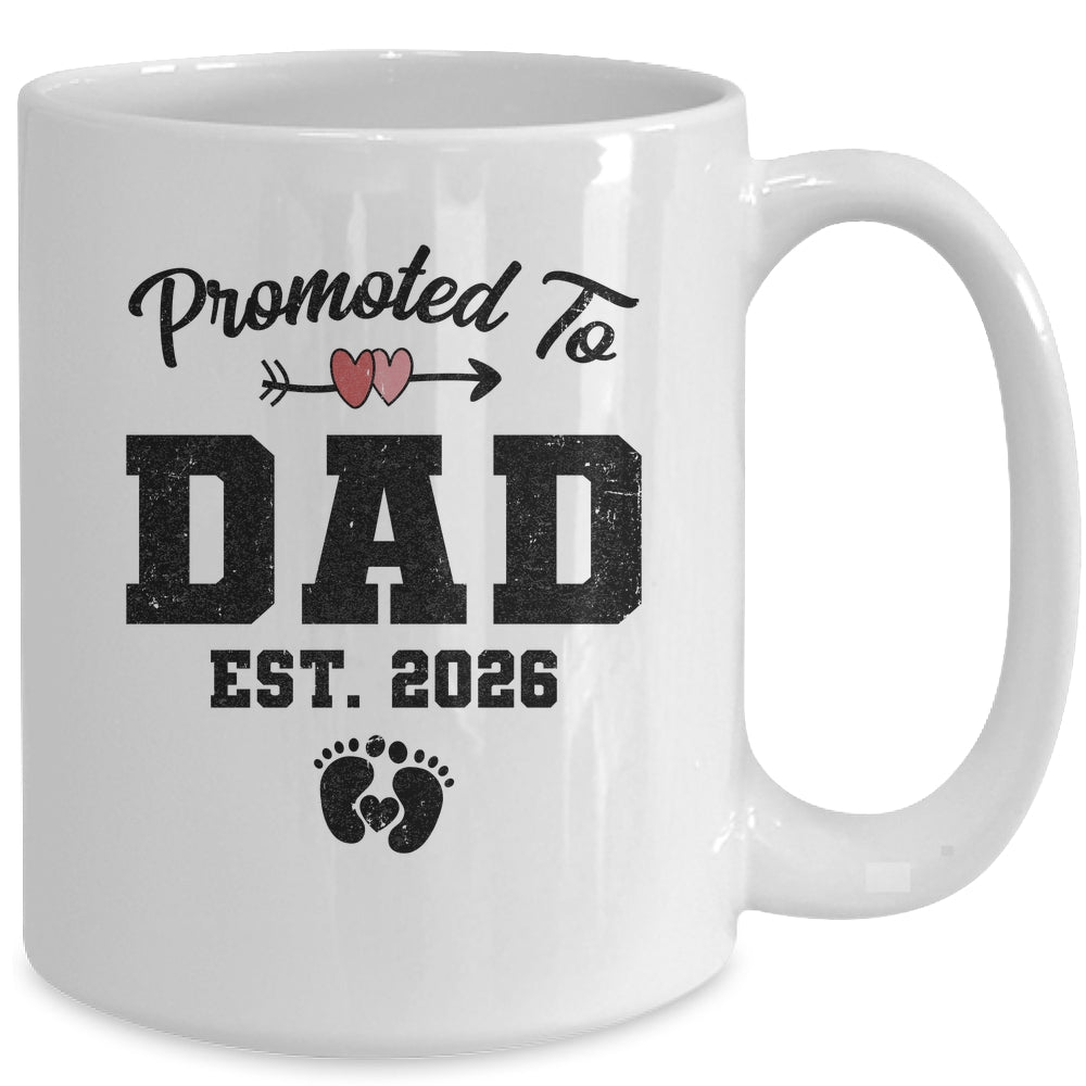 Promoted To Dad Est 2026 First Time Fathers Day Mug | siriusteestore