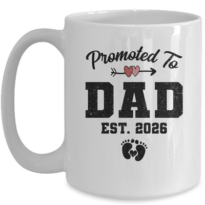 Promoted To Dad Est 2026 First Time Fathers Day Mug | siriusteestore