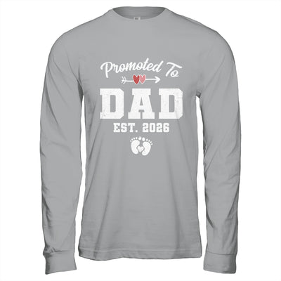 Promoted To Dad Est 2026 Funny First Time Fathers Day Shirt & Hoodie | siriusteestore