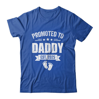Promoted To Daddy Est 2025 Fathers Day First Time New Dad Shirt & Hoodie | siriusteestore