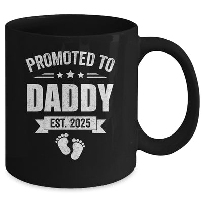 Promoted To Daddy Est 2025 Fathers Day First Time New Dad Mug | siriusteestore