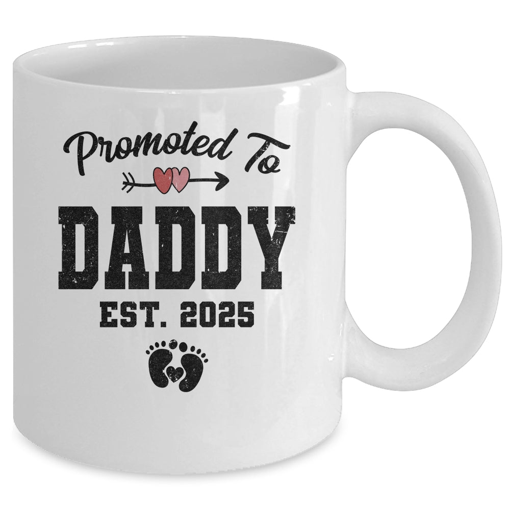 Promoted To Daddy Est 2025 First Time Fathers Day Mug | siriusteestore