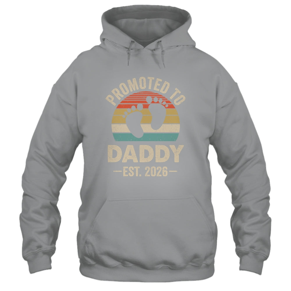 Promoted To Daddy Est 2026 Fathers Day Vintage Shirt & Hoodie | siriusteestore