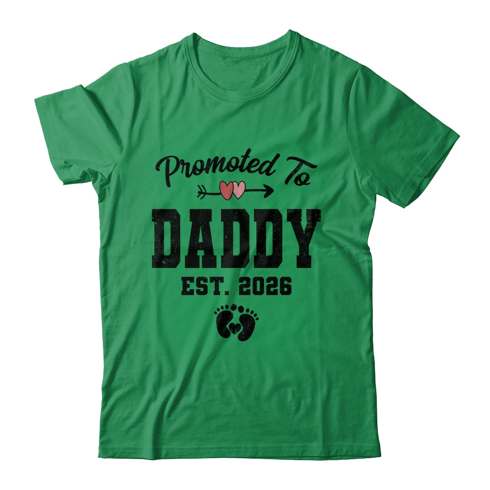 Promoted To Daddy Est 2026 First Time Fathers Day Shirt & Hoodie | siriusteestore