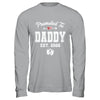 Promoted To Daddy Est 2026 Funny First Time Fathers Day Shirt & Hoodie | siriusteestore