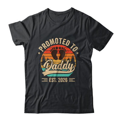 Promoted To Daddy Est 2026 Grandparents Baby Announcement Shirt & Hoodie | siriusteestore