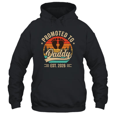 Promoted To Daddy Est 2026 Grandparents Baby Announcement Shirt & Hoodie | siriusteestore