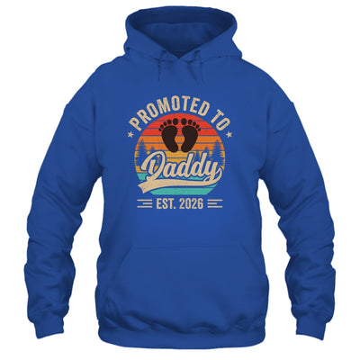 Promoted To Daddy Est 2026 Grandparents Baby Announcement Shirt & Hoodie | siriusteestore