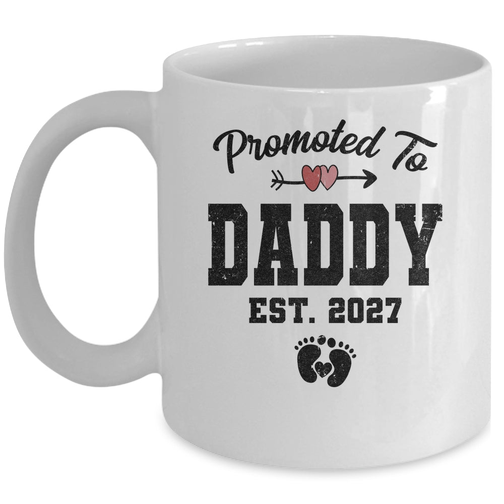 Promoted To Daddy Est 2027 First Time Fathers Day Mug | siriusteestore