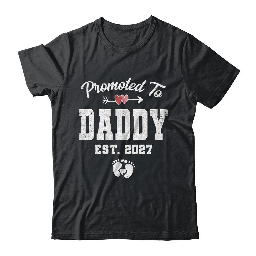 Promoted To Daddy Est 2027 Funny First Time Fathers Day Shirt & Hoodie | siriusteestore