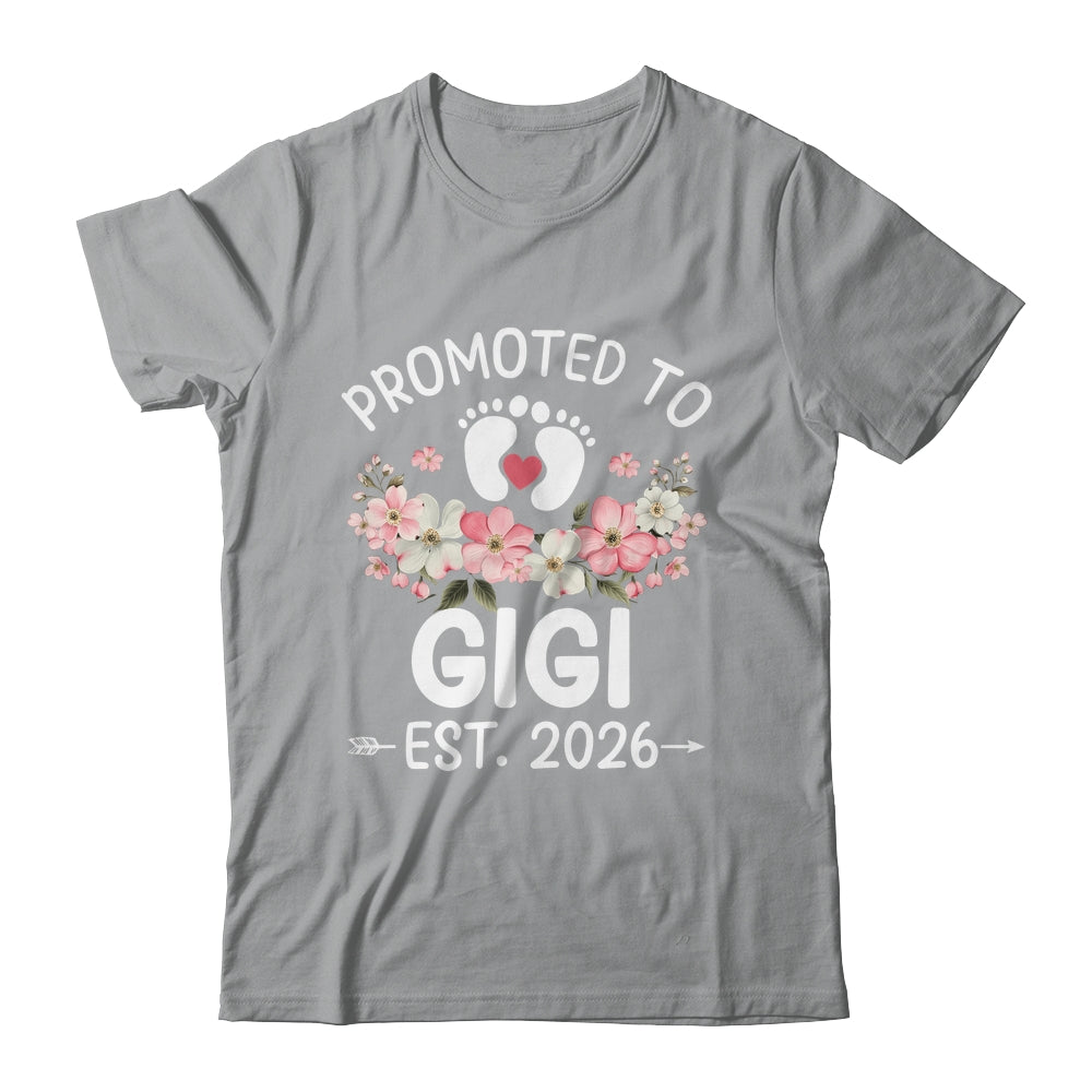 Promoted To Gigi 2026 First Time Floral New Gigi Shirt & Hoodie | siriusteestore